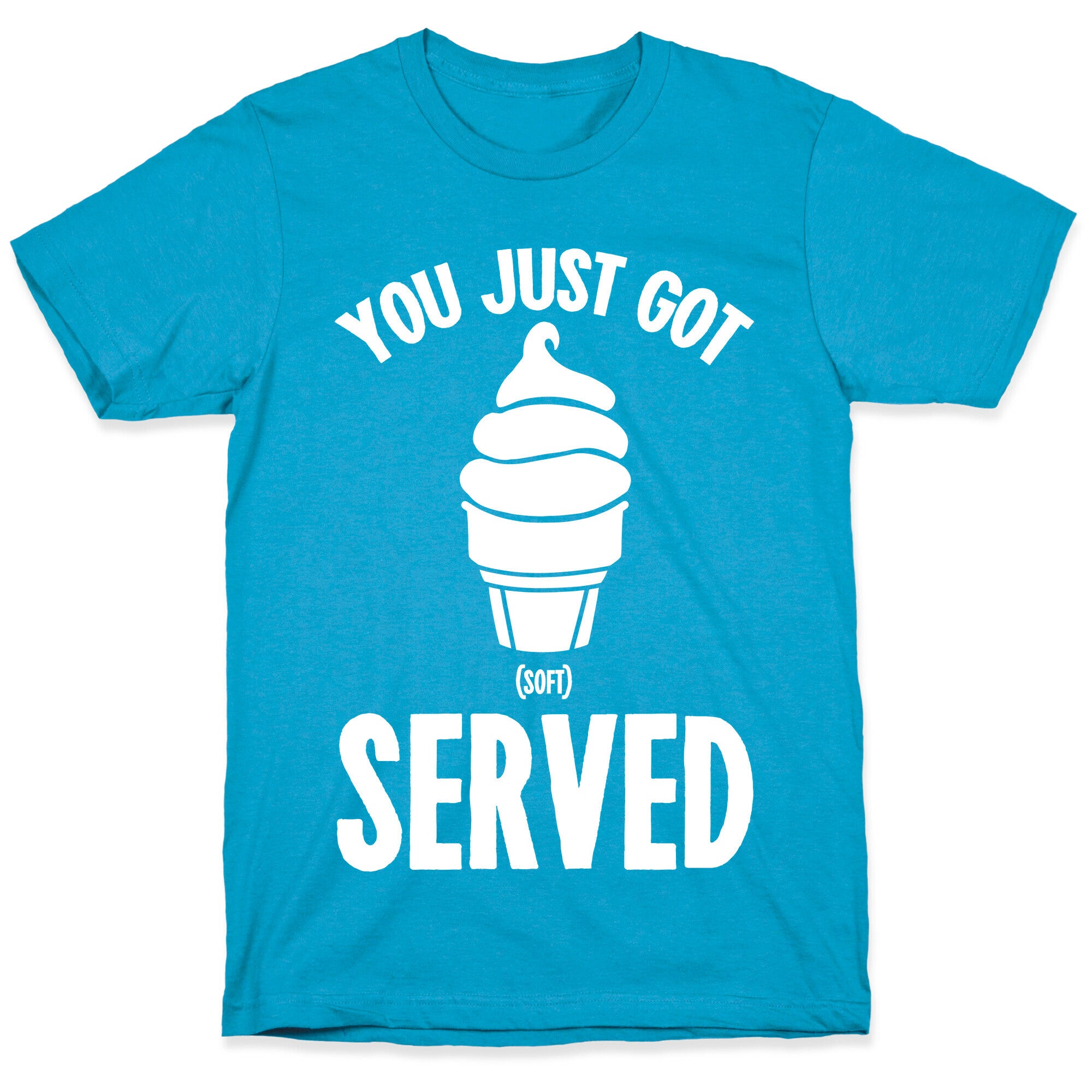 You Just Got Soft Served Unisex Triblend Tee